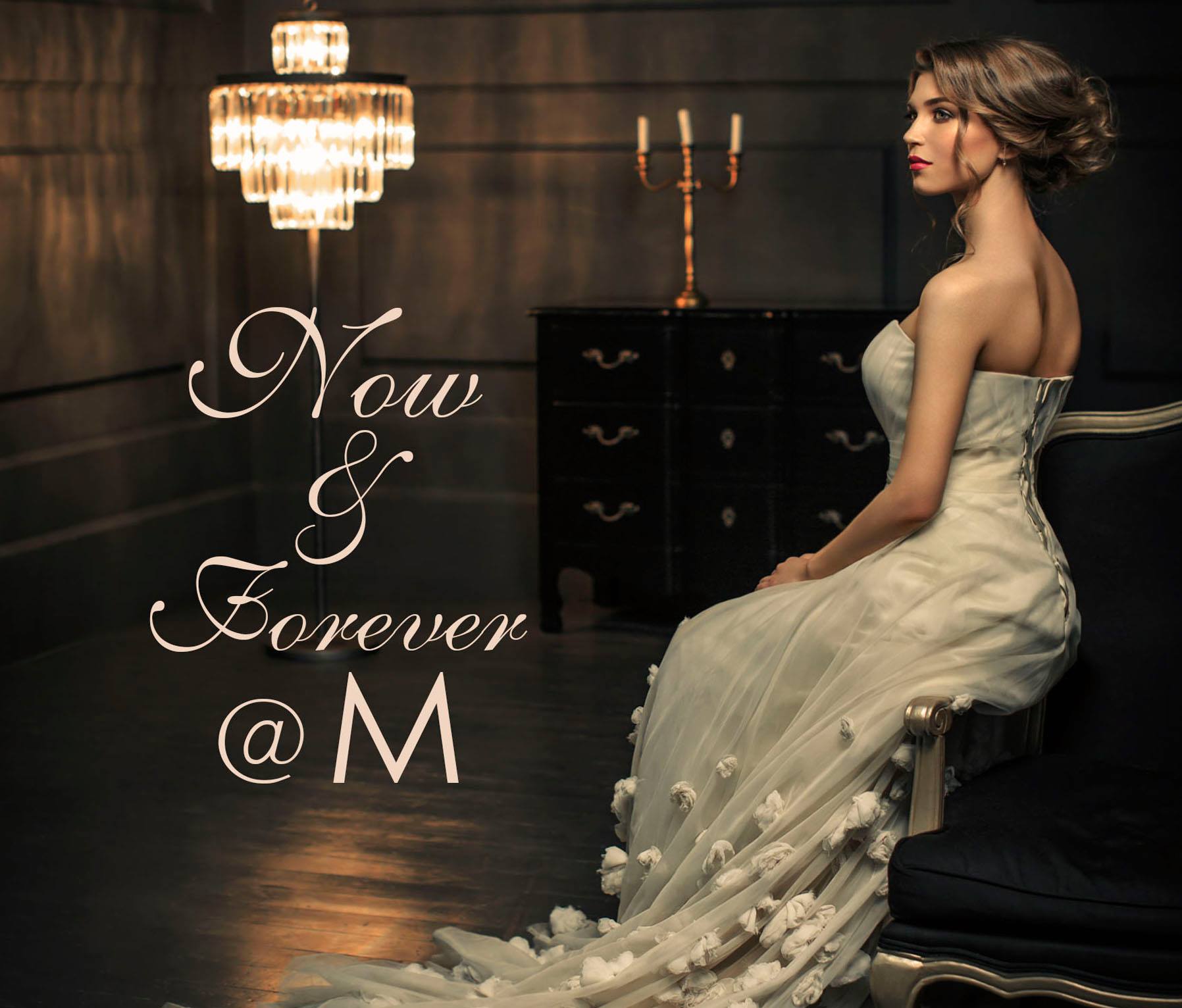 NOW & FOREVER – M Hotel Singapore Wedding Showcase