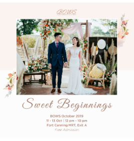 Blissful Outdoor Wedding Show (BOWS)
