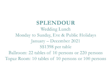 2021 Splendour Wedding Lunch Package