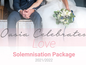 Oasia Celebrates Love Solemnisation Package