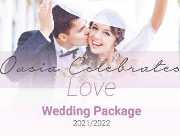 Oasia Celebrates Love Wedding Package