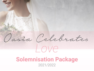Oasia Celebrates Love Solemnisation Package 2021/2022