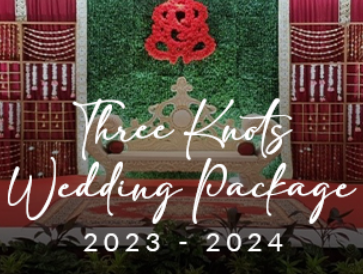 3 Knots Wedding Package 2023-2024