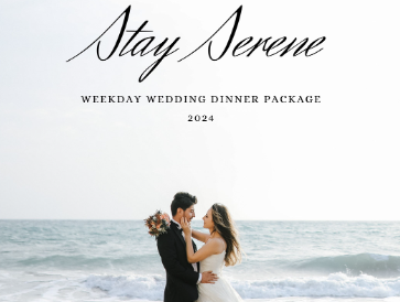 Stay Serene: Weekday Wedding Dinner Package 2024