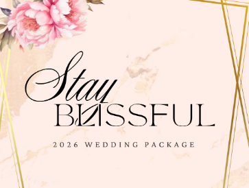 Stay Blissful Wedding Package 2026