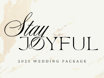 Stay Joyful Wedding Package 2025
