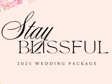 Stay Blissful Wedding Package 2025